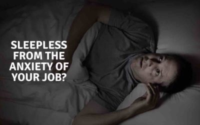 Sleepless From The Anxiety Of Your Job?